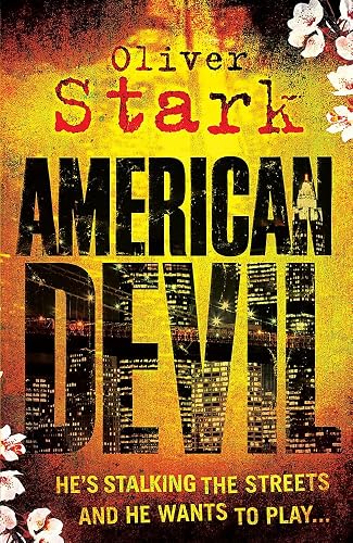 American Devil: A terrifying serial-killer thriller that will keep you up all night