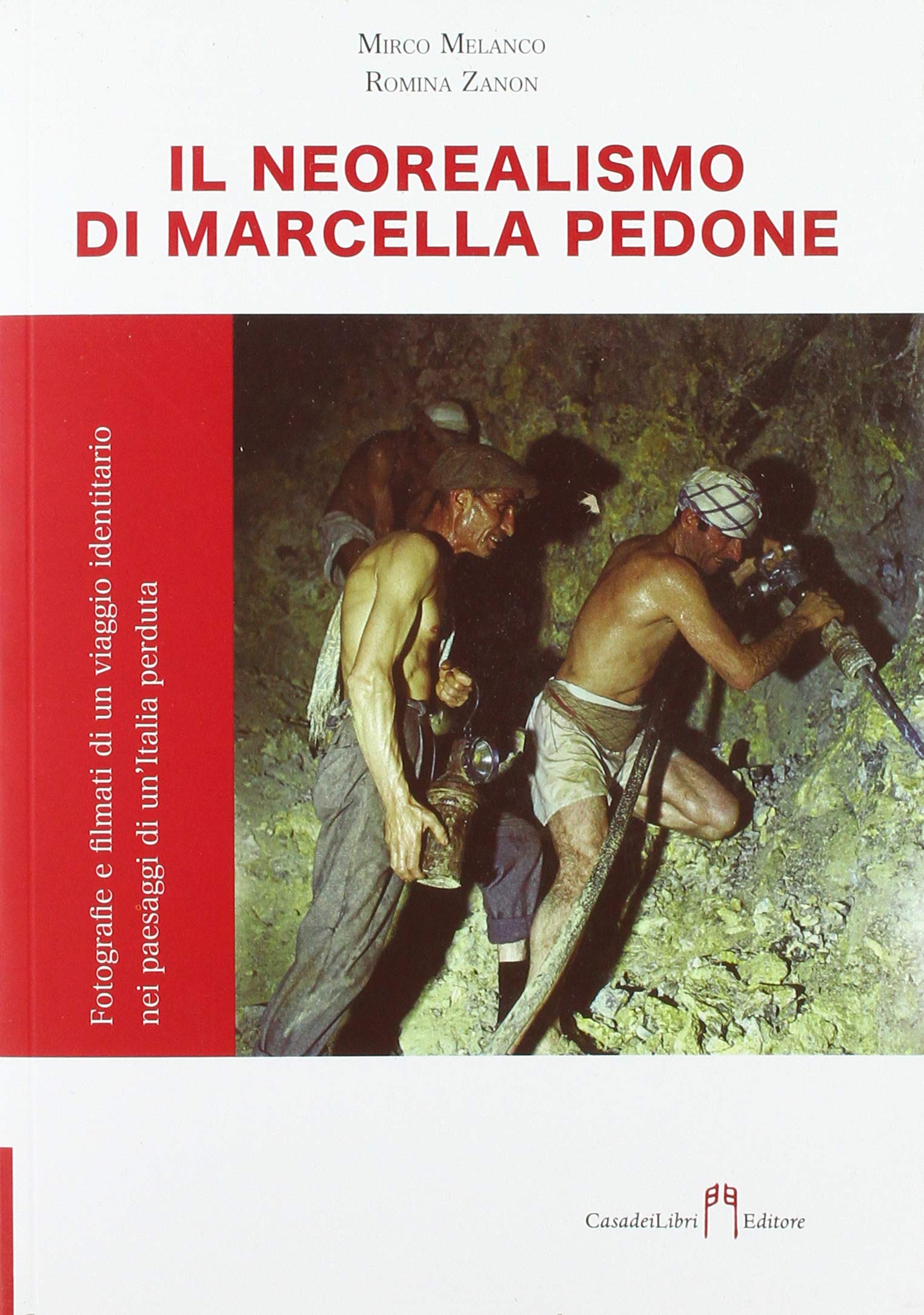 Neorealismo di Marcella Pedone