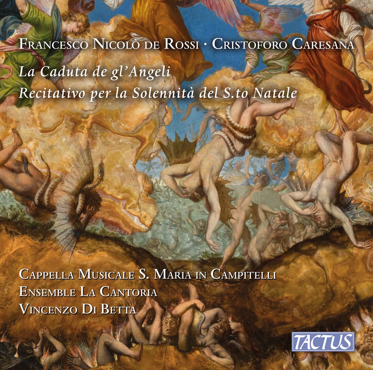 TC620002 Cappella Musicale Santa Maria In Campitellim; Ensameble La Cantoria;
