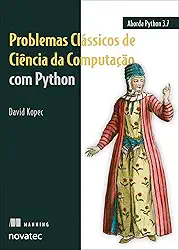 Problemas Clássicos De Ciência Da Computação Com Python