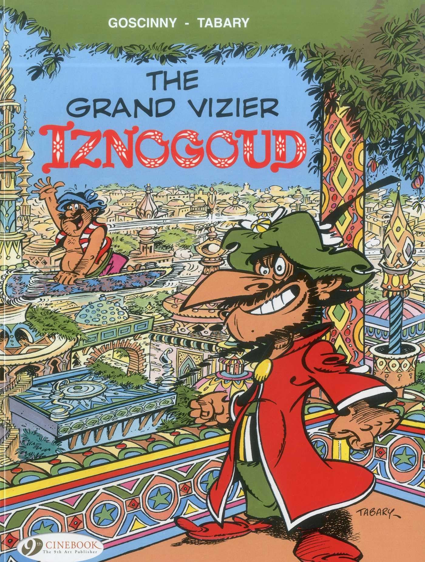 Iznogoud Vol. 9: The Grand Vizier Iznogoud