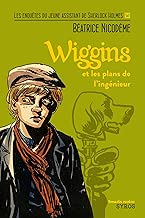 Download Wiggins et les plans de l'ingénieur (SOURIS NOIRE) PDF
