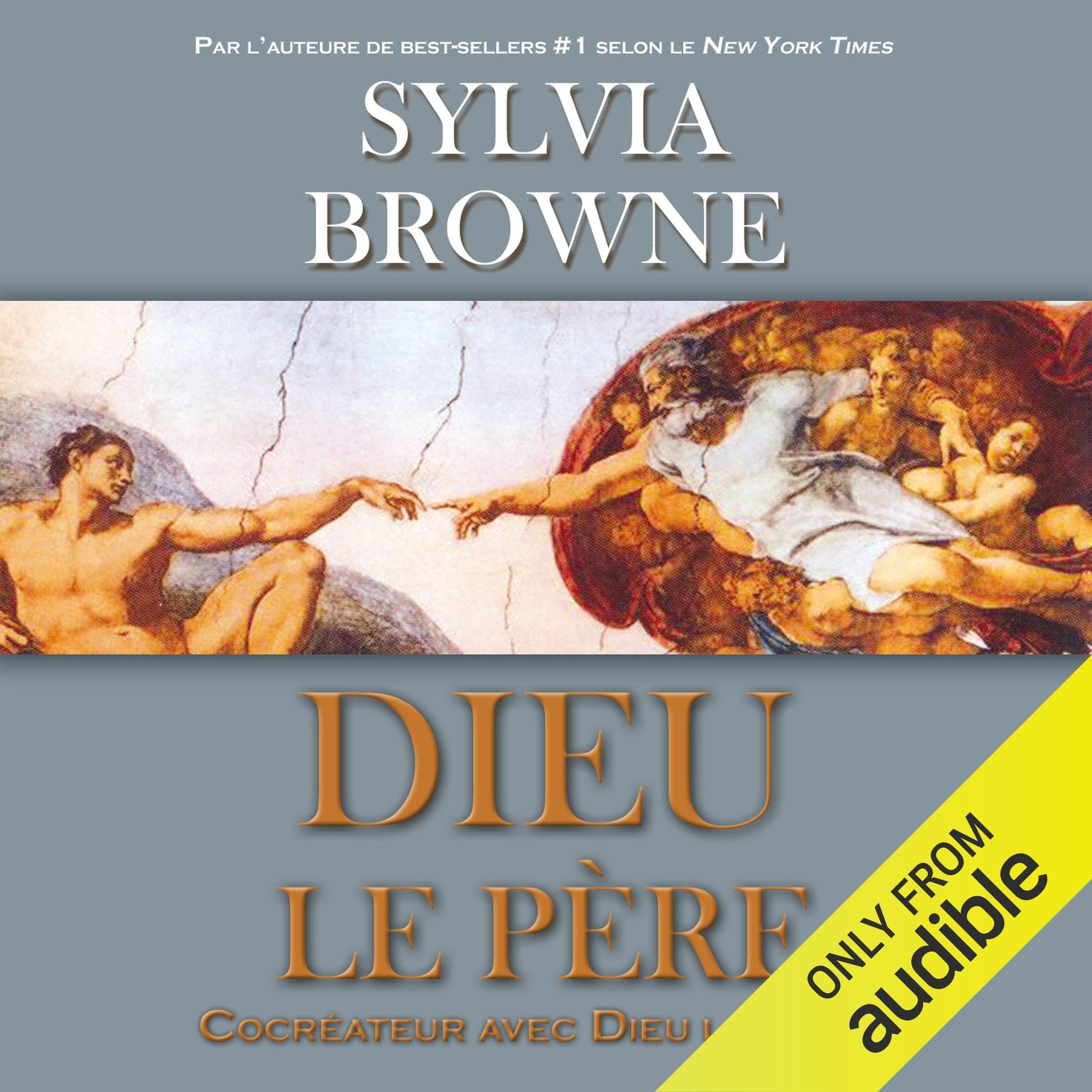 Dieu le père (livre audio) Browne, Sylvia