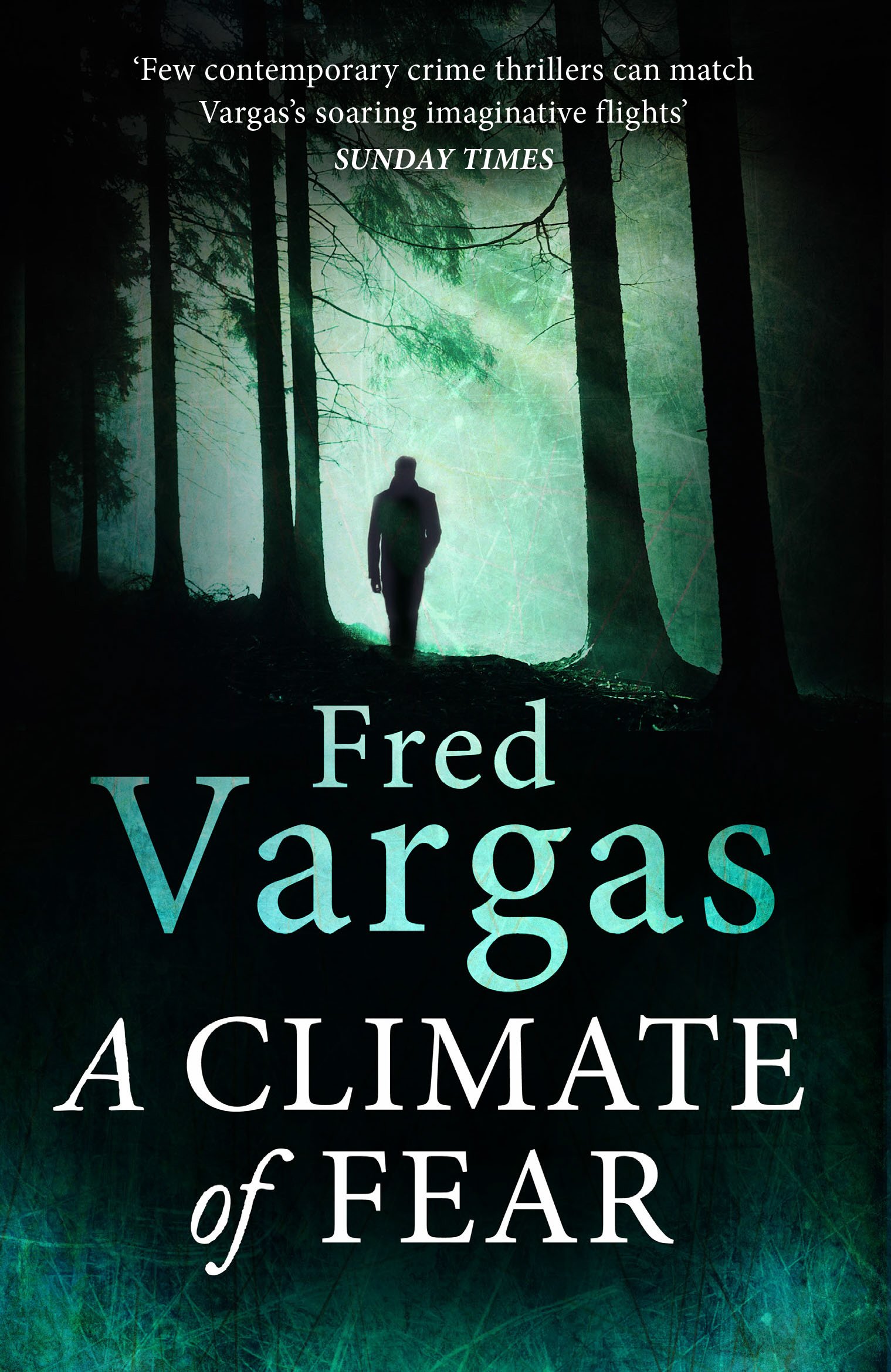 A Climate of Fear: Fred Vargas: 8 (Commissaire Adamsberg, 8)