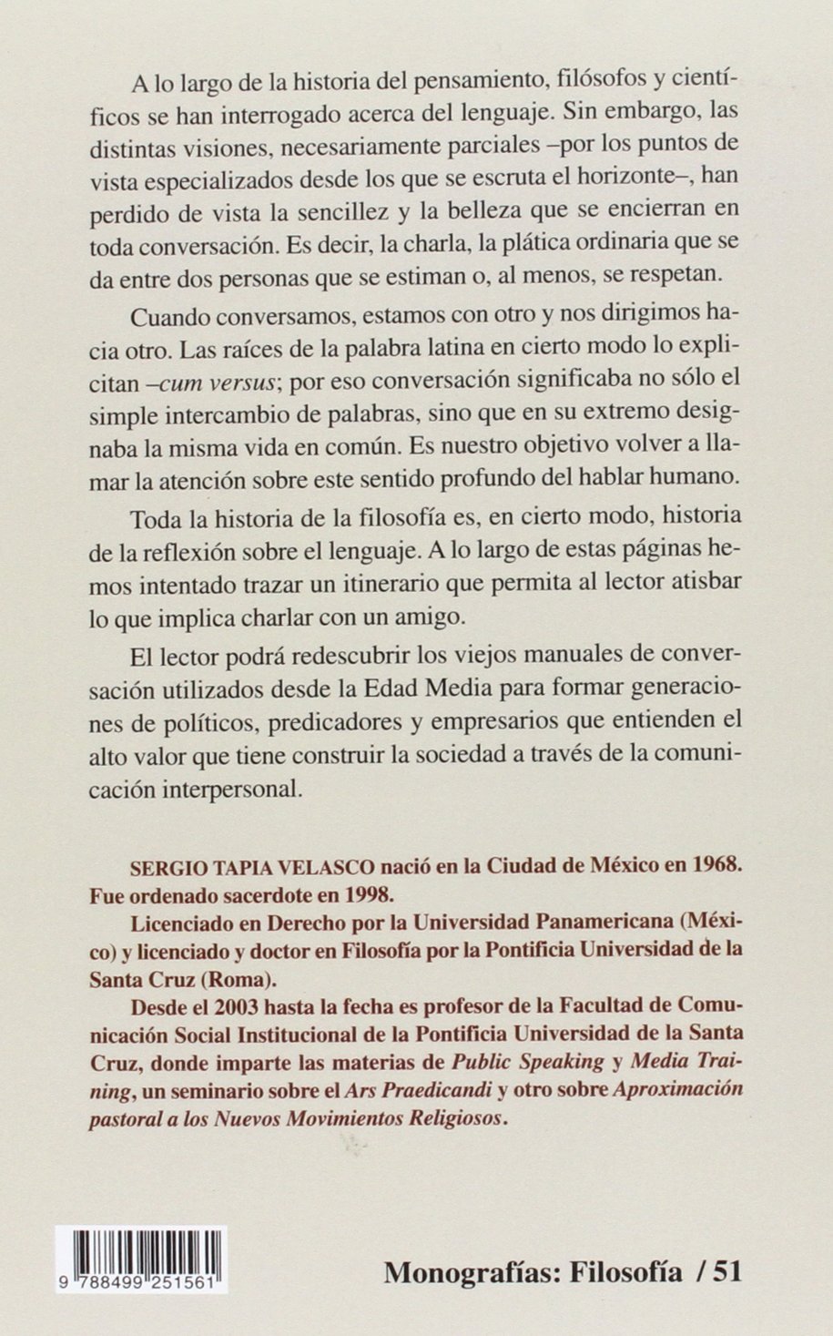Filosofía de la conversación: Claves para una teoría contemporánea sobre las relaciones interpersonales y el conocimiento humano a través de la interacción verbal (Monografías)