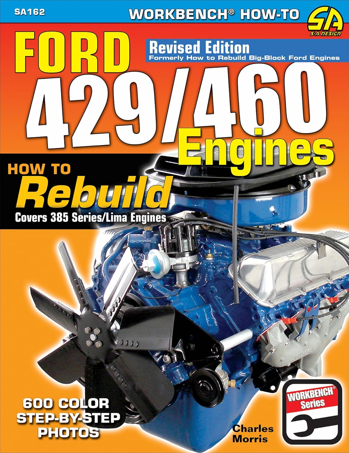 Ford 429/460 Engines: How to Rebuild      Kindle Edition