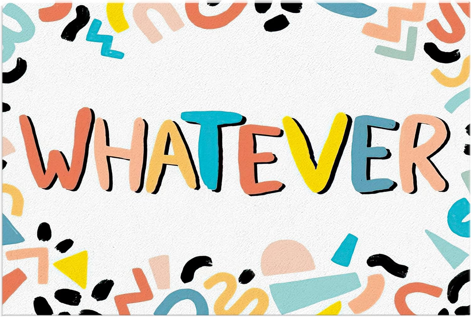 Renditions Gallery Motivational Quates Wall Art WHATEVER