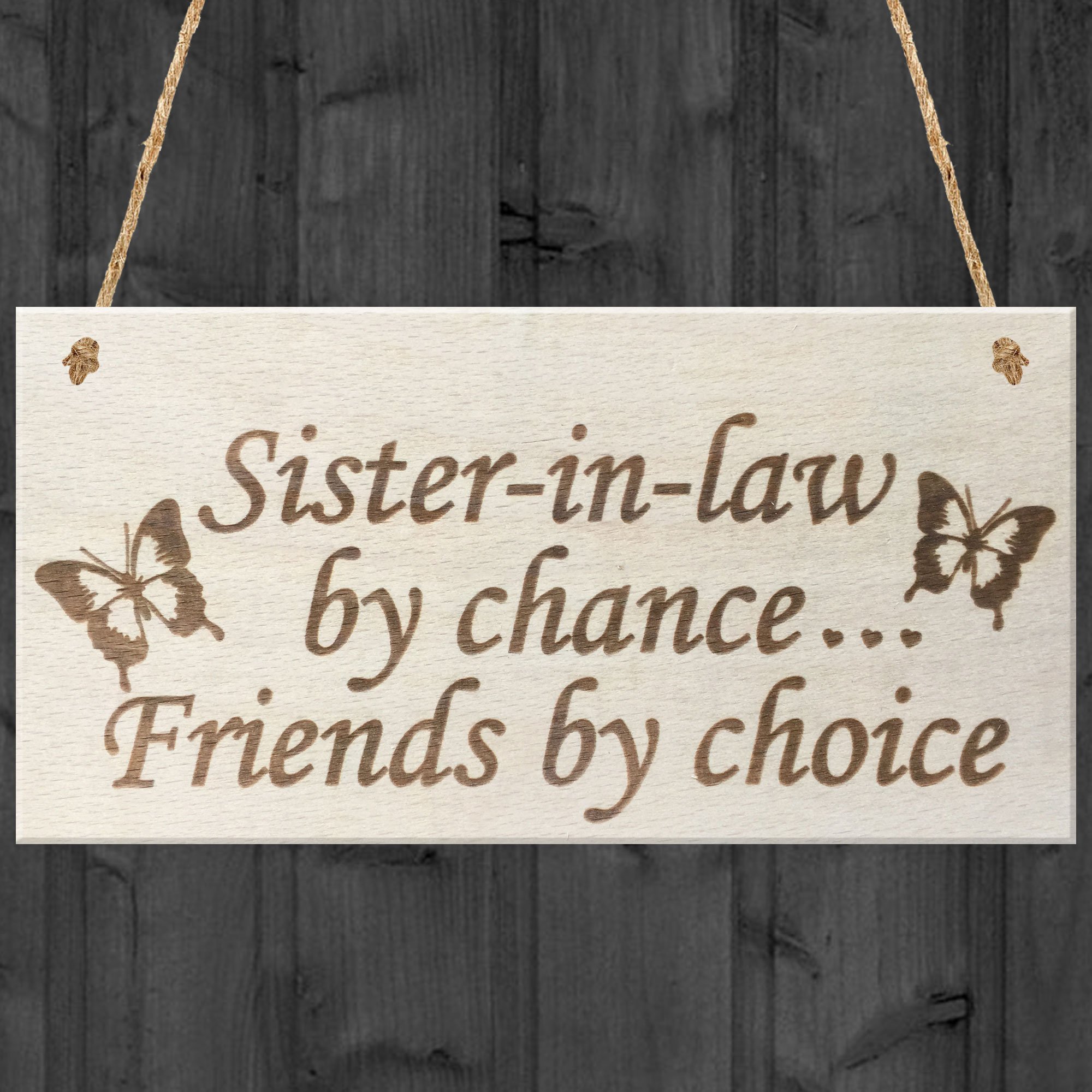 Red Ocean Sister In Law By Chance Friends By Choice Wooden Hanging Plaque Love Friendship Gift Sign