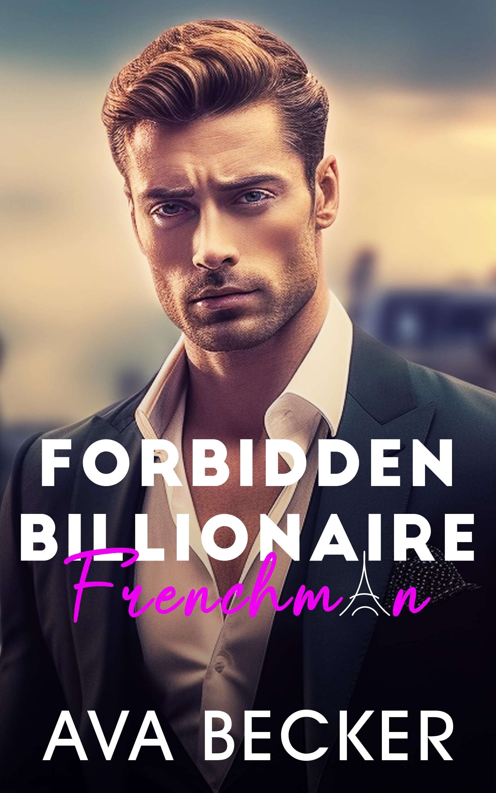 Forbidden Billionaire Frenchman: An Off Limits, Age Gap, College Sports Romance