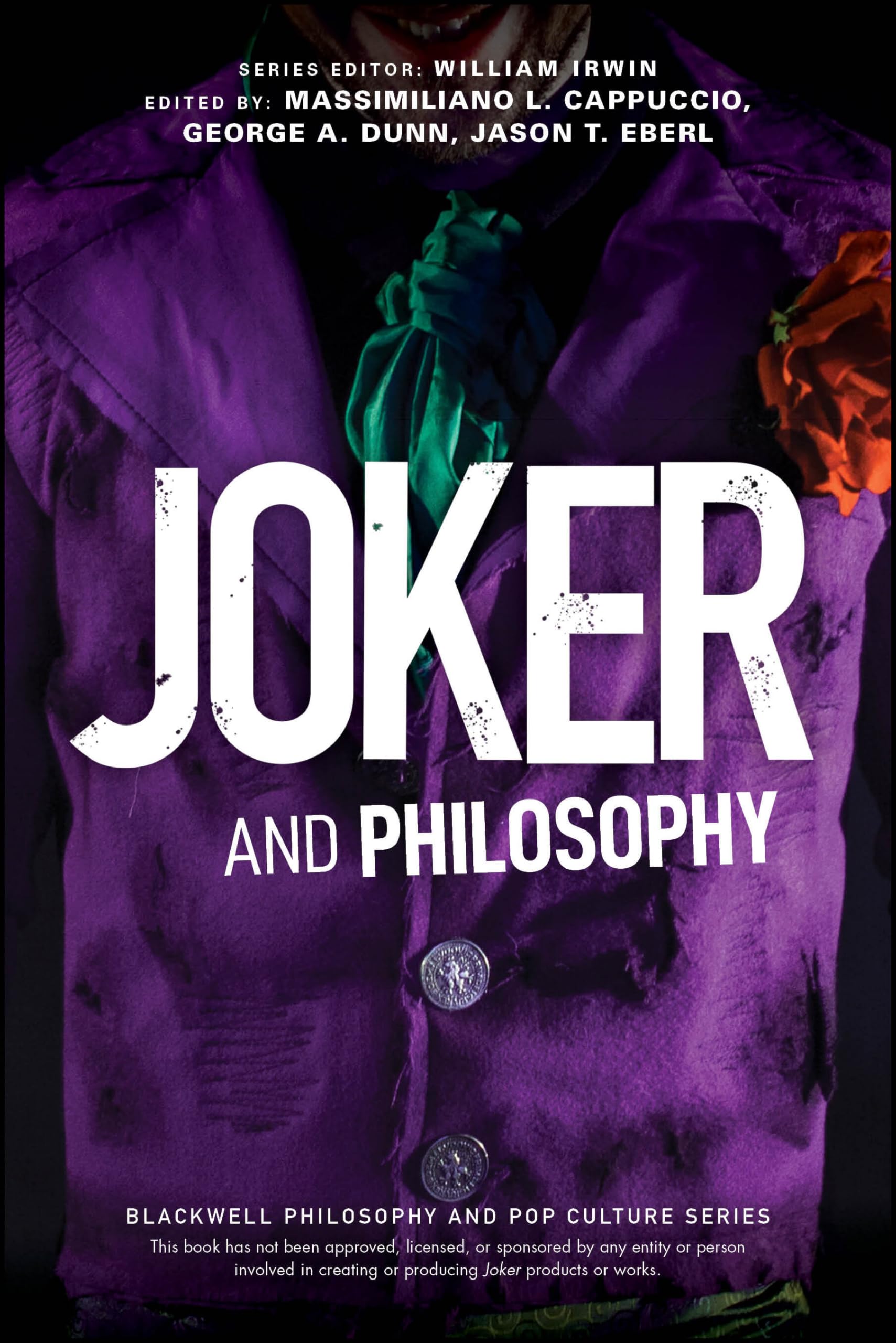 Joker and Philosophy Why So Serious? (Paperback Book)