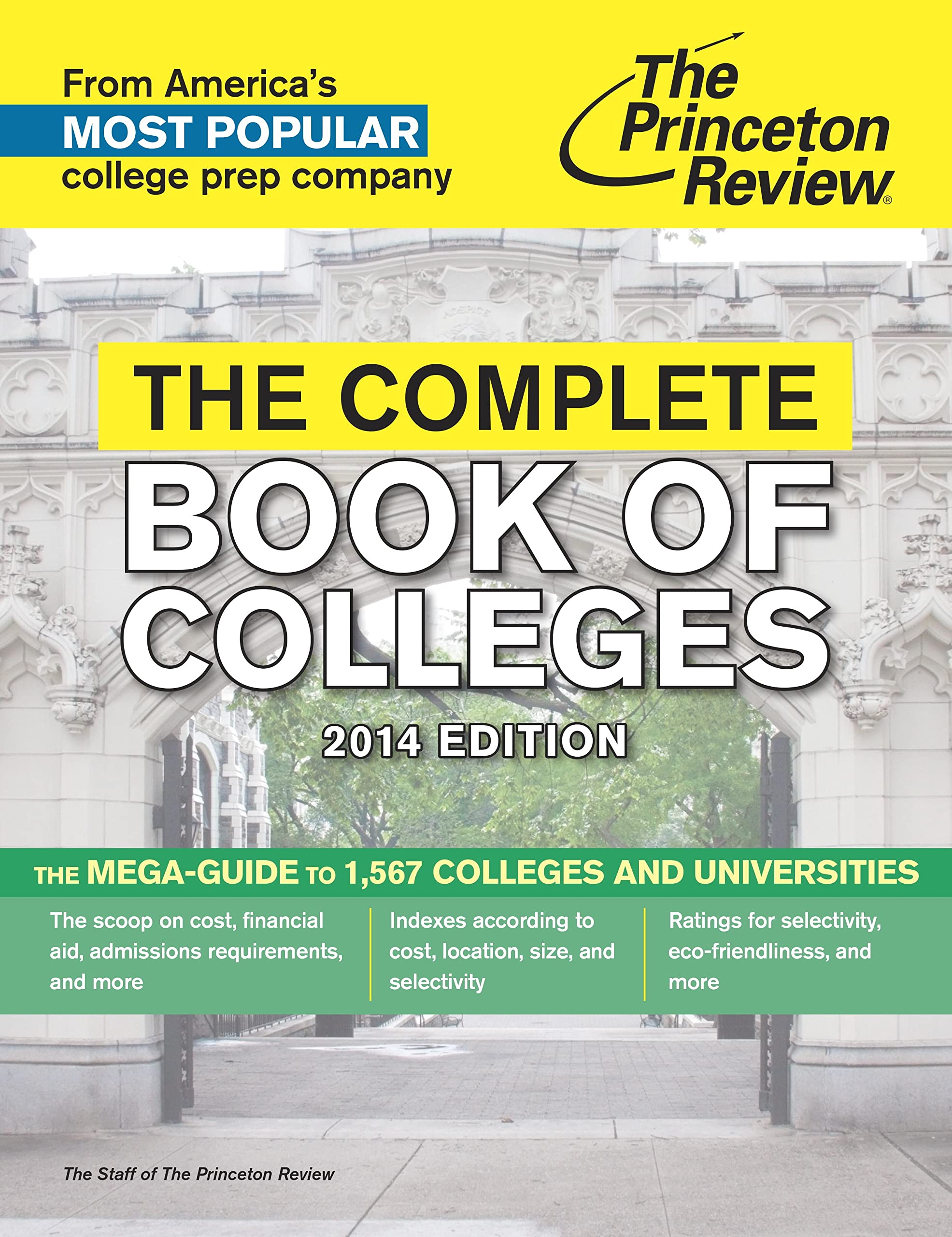 Buy The Complete Book of Colleges, 2014 Edition (College Admissions Guides) — BookShops.in