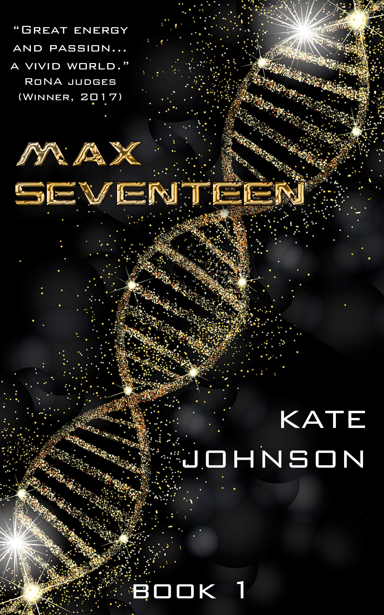 Max Seventeen: Sci-fi action romance