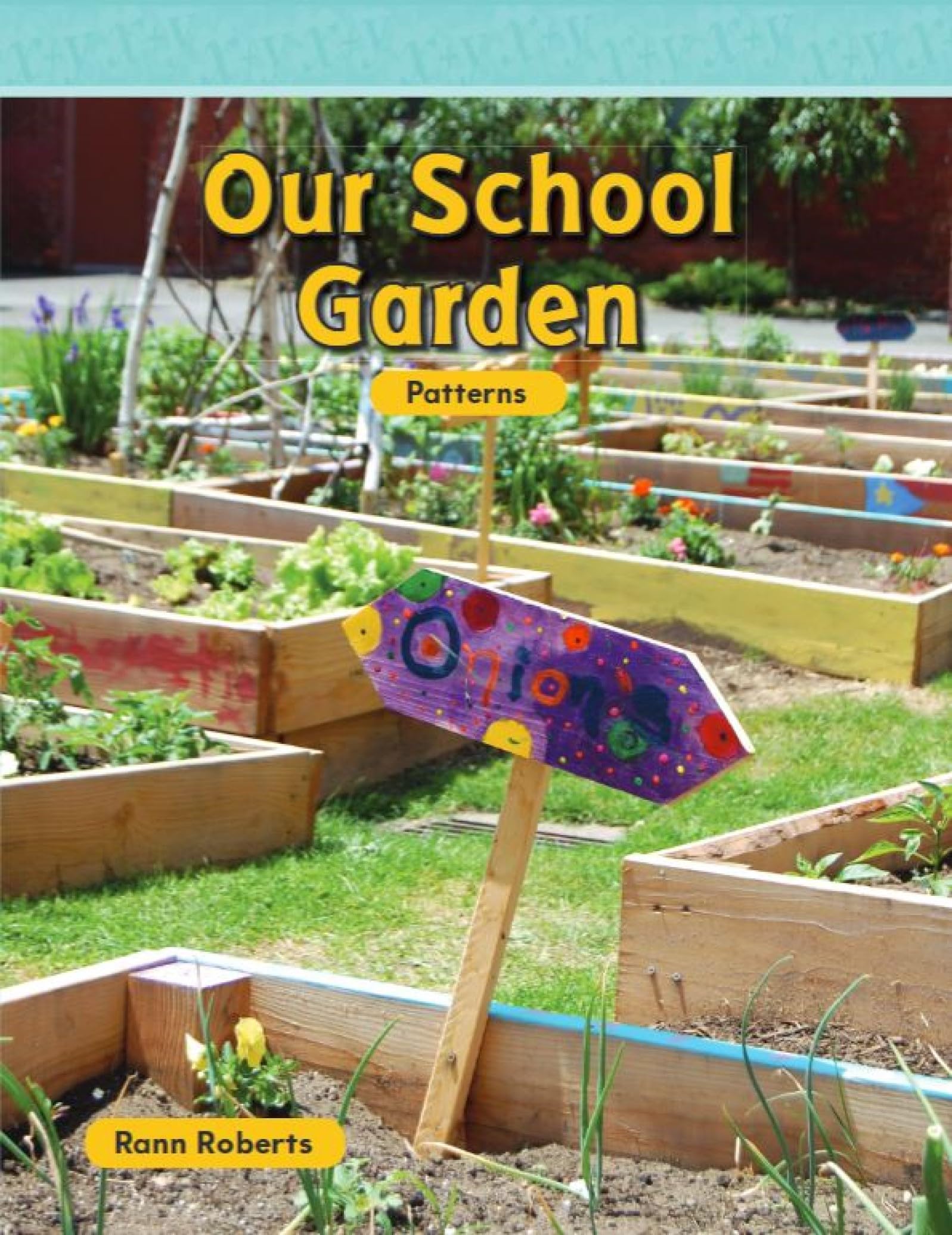 Our School Garden (Mathematics Readers)