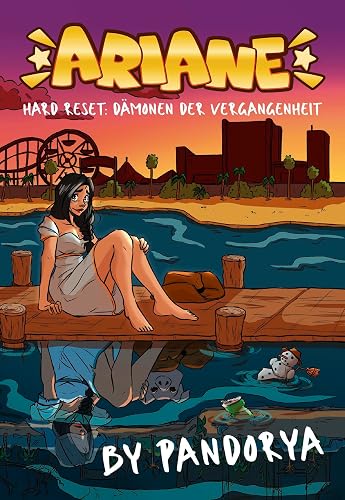 Ariane – Hard Reset: Dämonen der Vergangenheit: Band 2