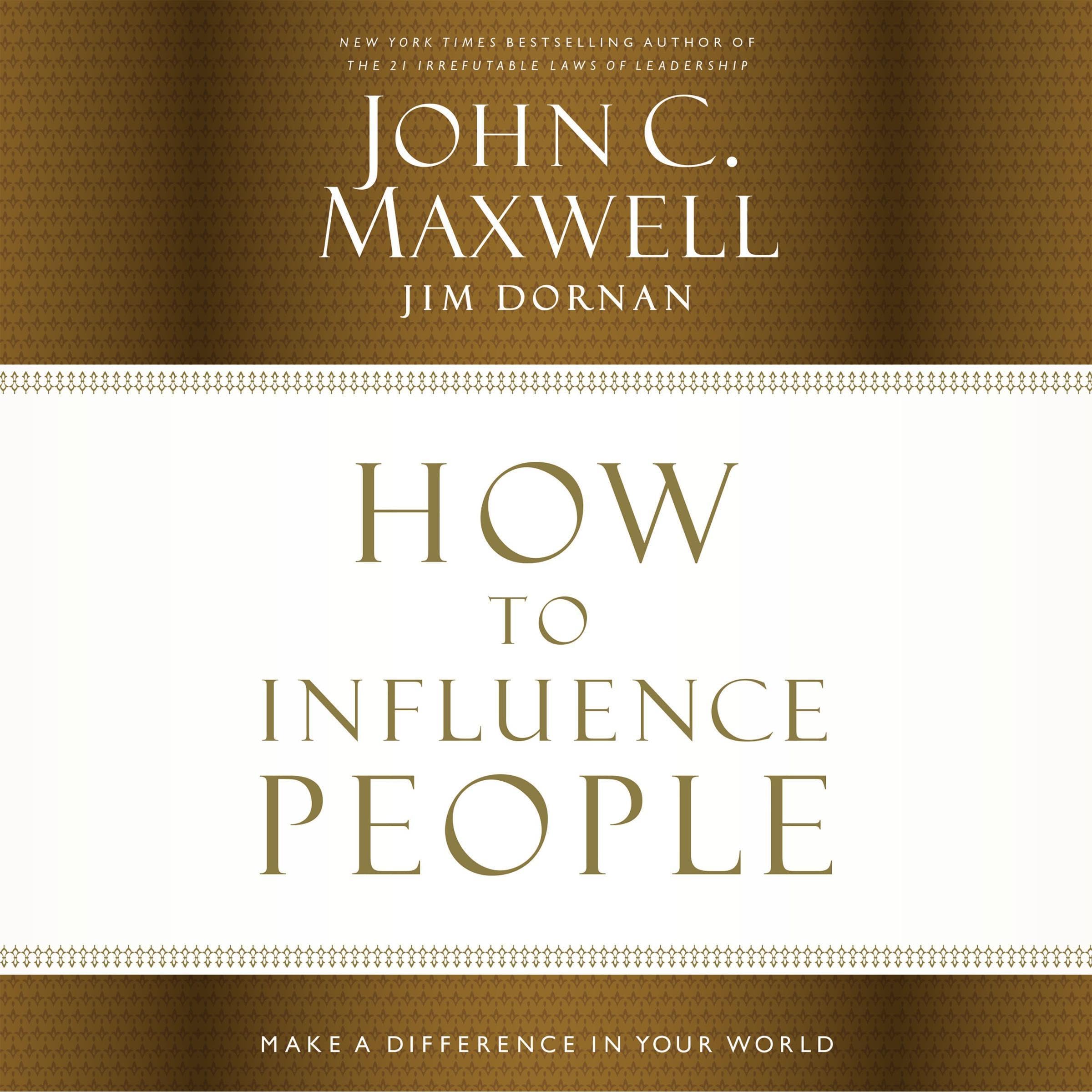 How to Influence People