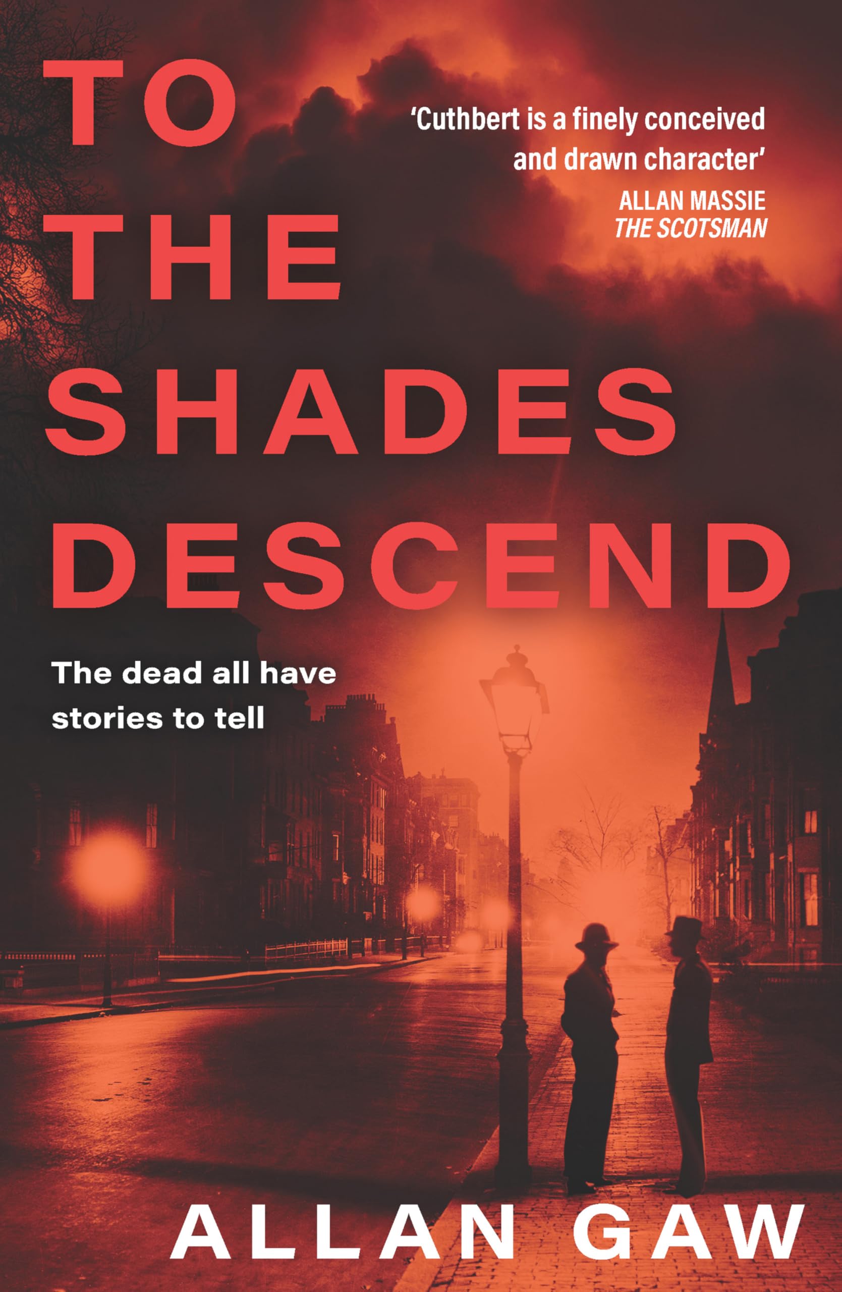 To the Shades Descend : A Dr Jack Cuthbert Mystery