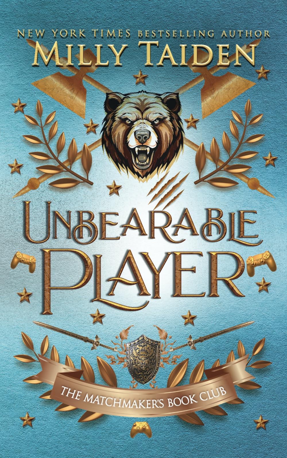 Unbearable Player: Gerri Wilder Presents - A Paranormal Shifter Gamer Romance - with Heat (The Matchmaker's Book Club)