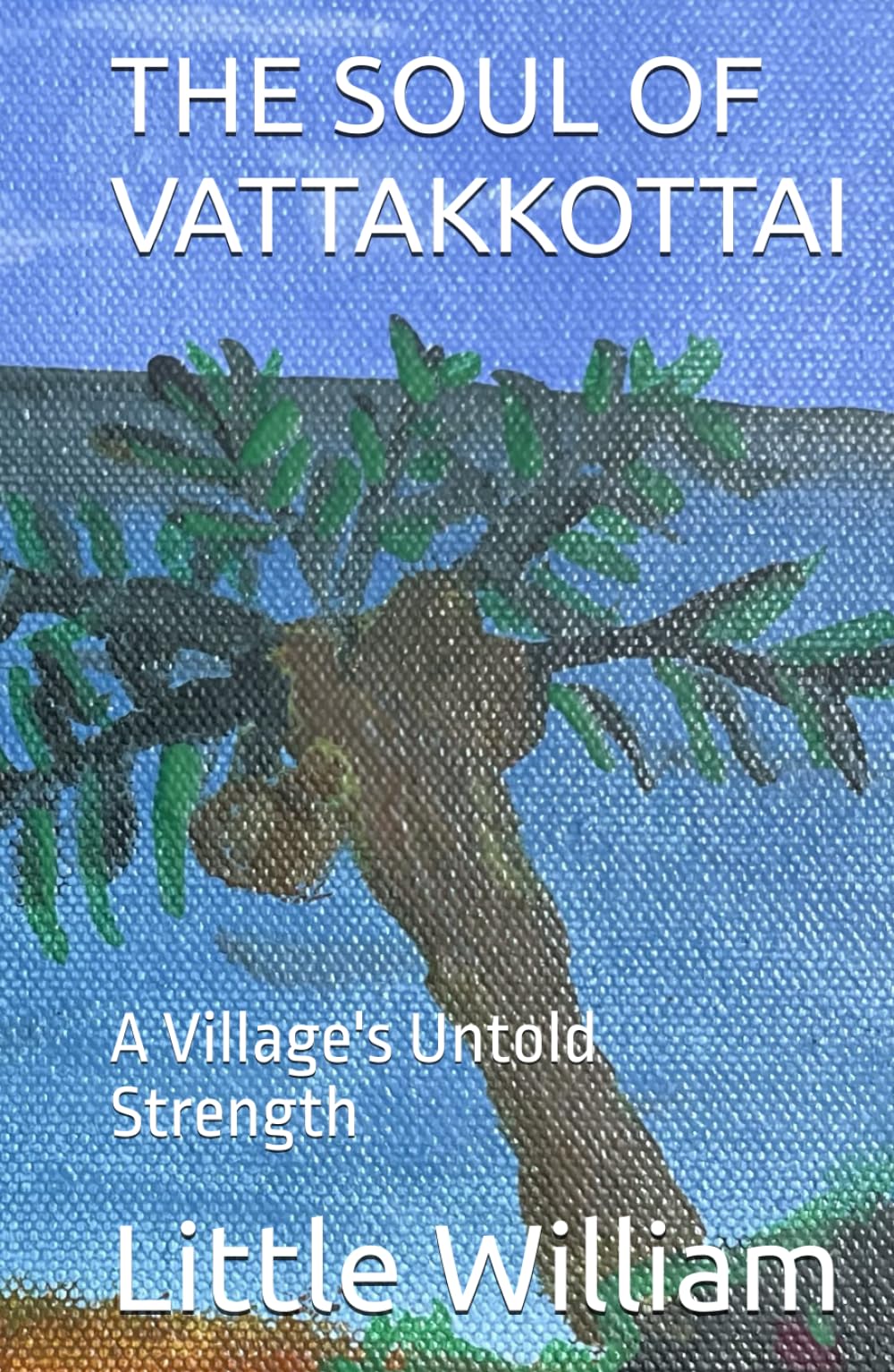 THE SOUL OF VATTAKKOTTAI: A Village's Untold Strength