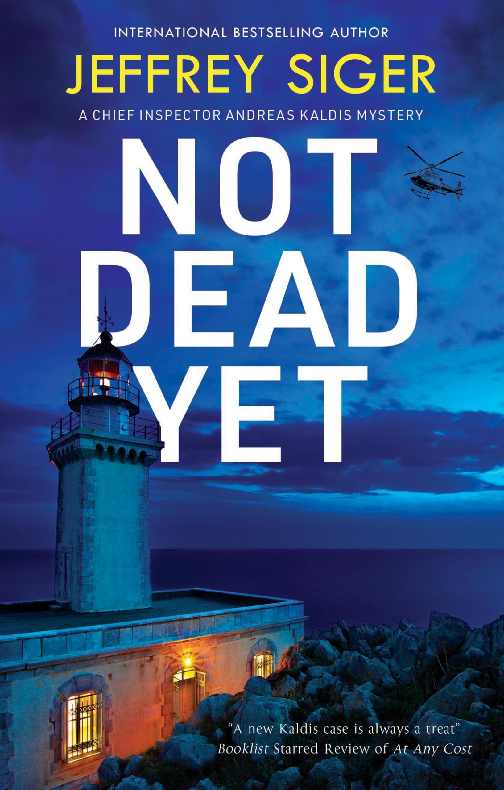 Not Dead Yet: 14 (A Chief Inspector Andreas Kaldis Mystery)
