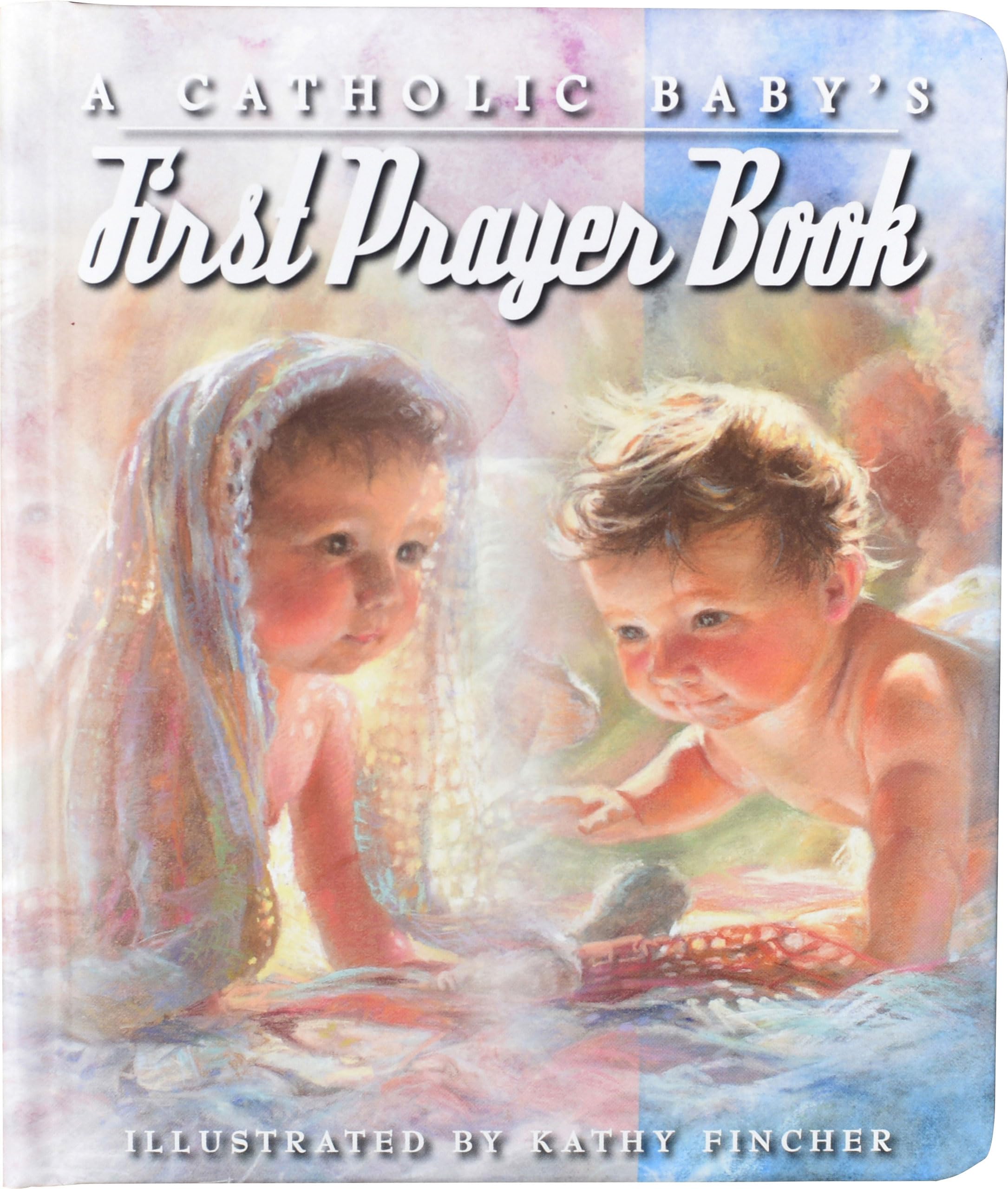Regina Books A Catholic Baby's First Prayer