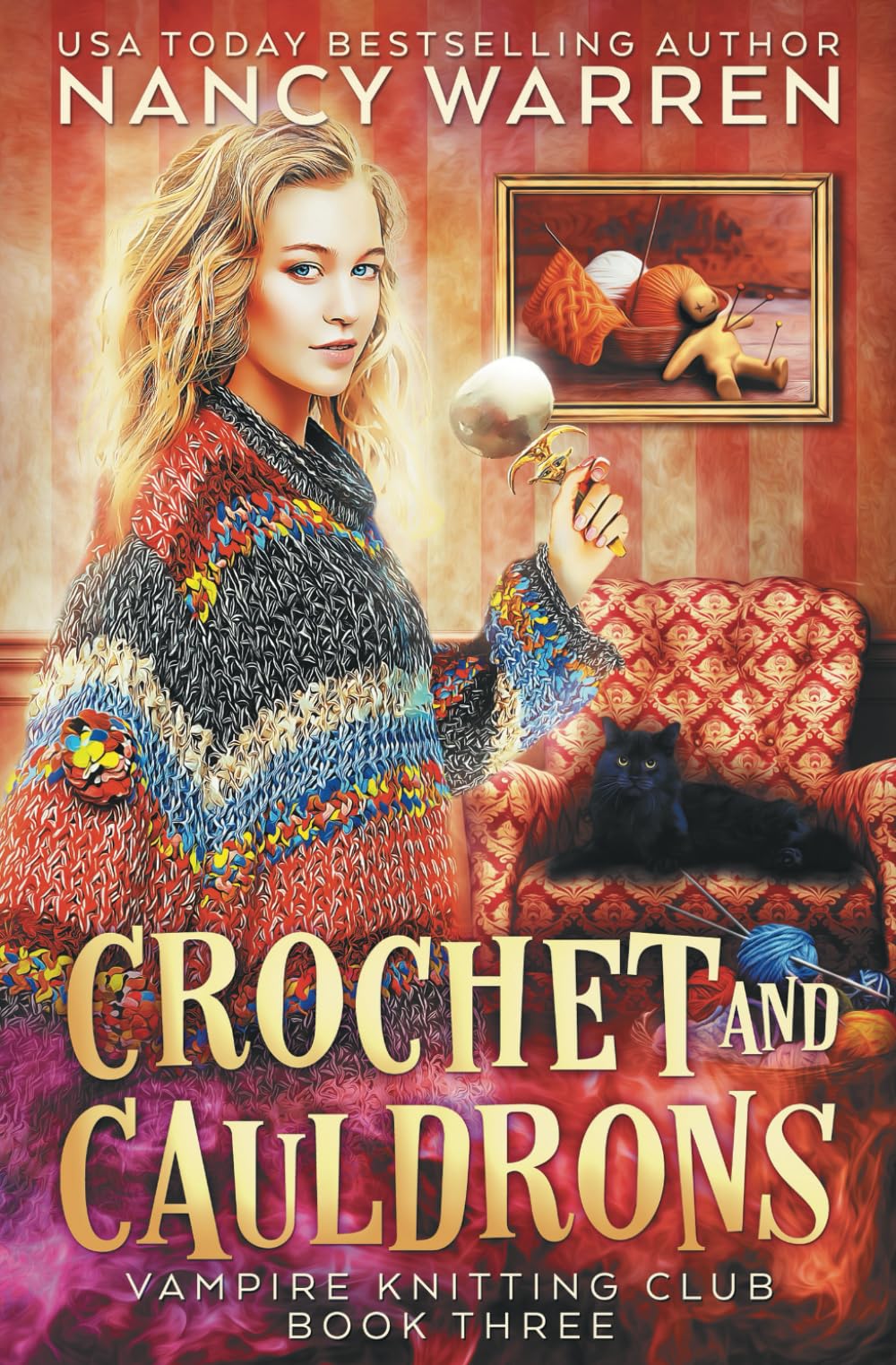 Crochet and Cauldrons: A paranormal cozy mystery (Vampire Knitting Club)