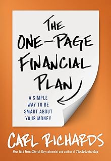 The One-Page Financial Plan: A Simple Way To Be Smart About Your Money