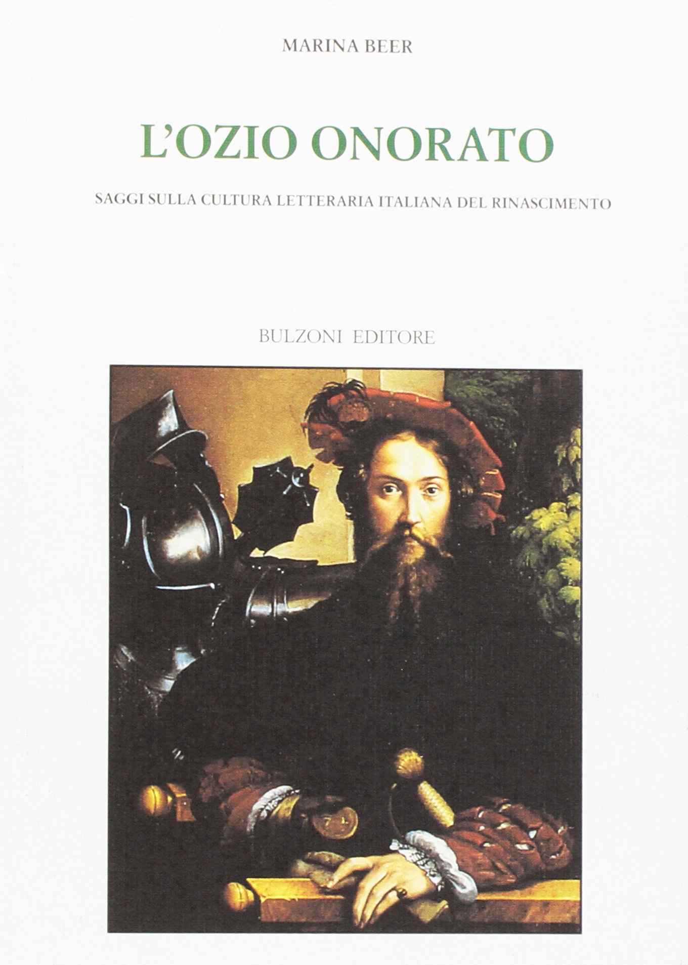 Buy L'ozio onorato Saggi sulla cultura letteraria italiana del