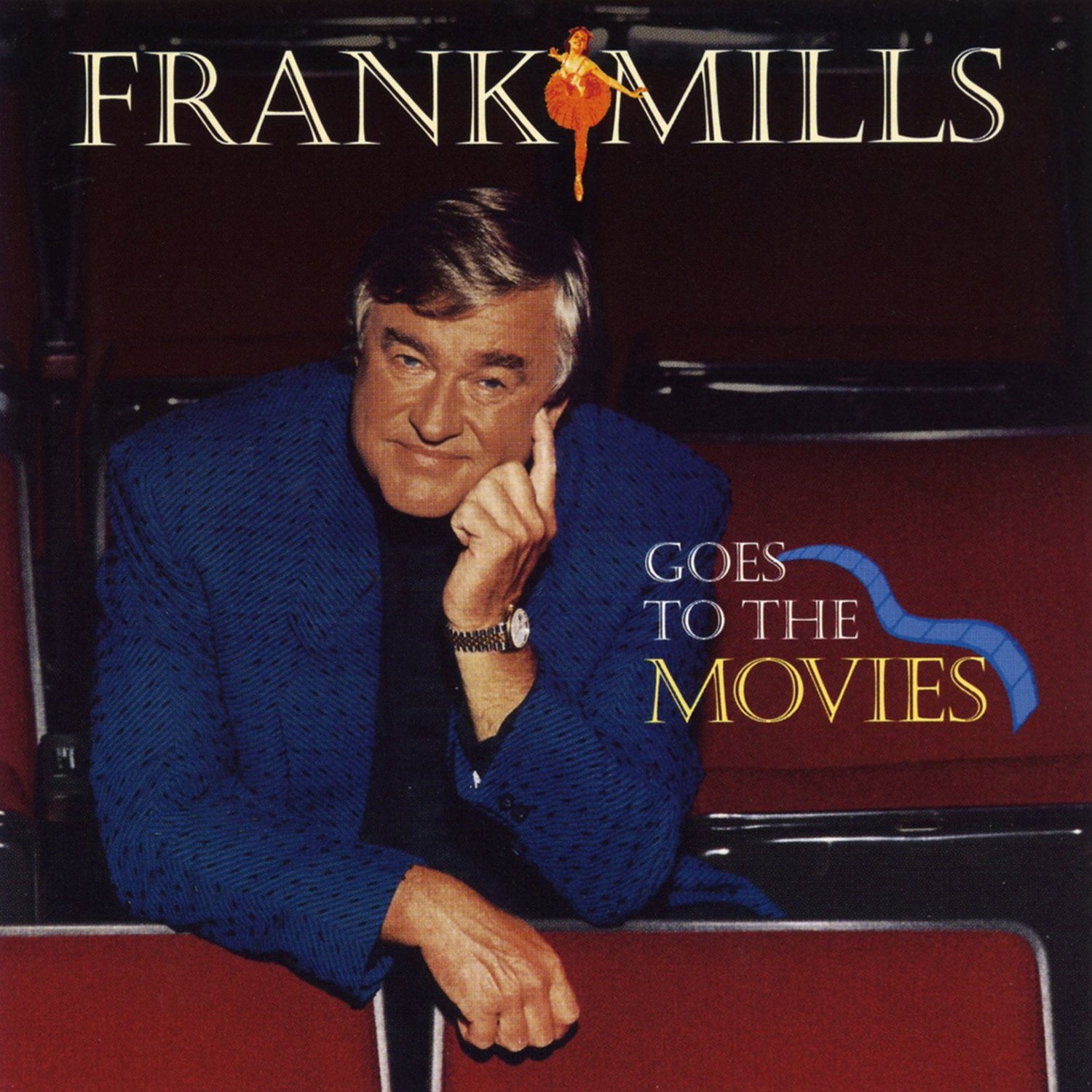 Frank Mills Goes To The Movies [Audio CD] Frank Mills