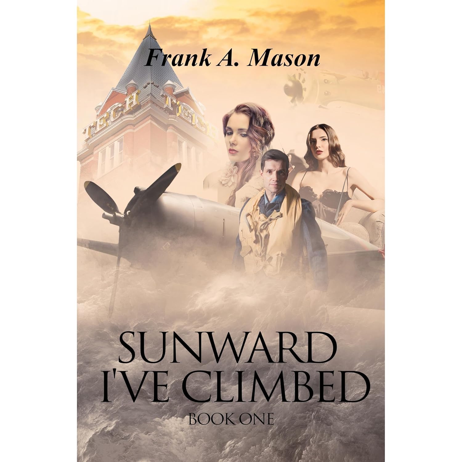 Sunward I've Climbed Book One of The Sunlit Silence Series