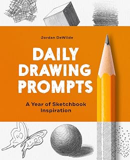 365 Daily Drawing Prompts: A Year of Sketchbook Inspiration by Jordan DeWilde - Beginner Art Practice Journal