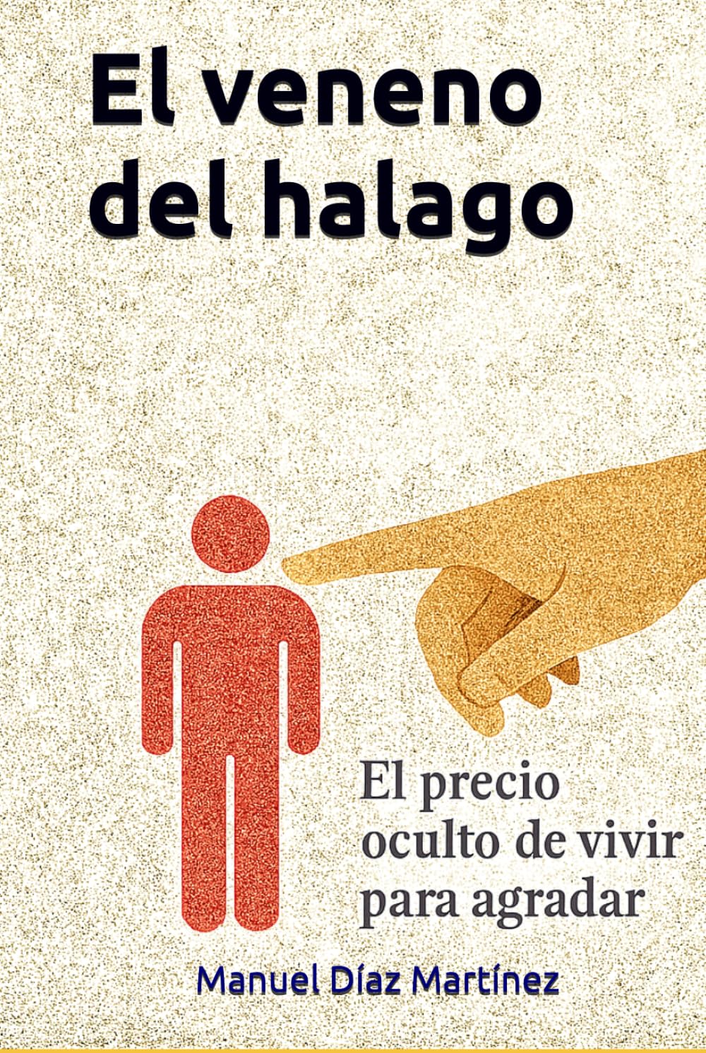 EL VENENO DEL HALAGO