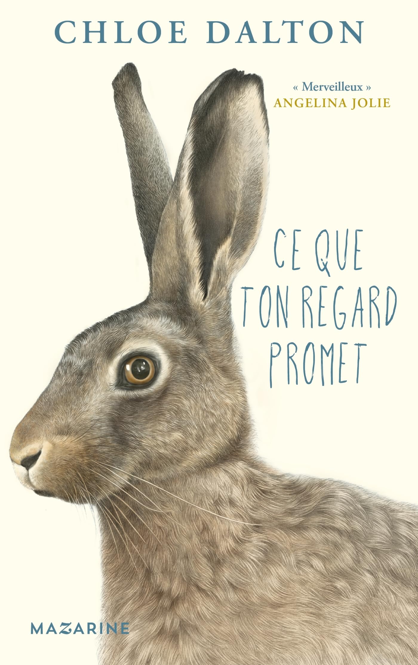 Ce que ton regard promet