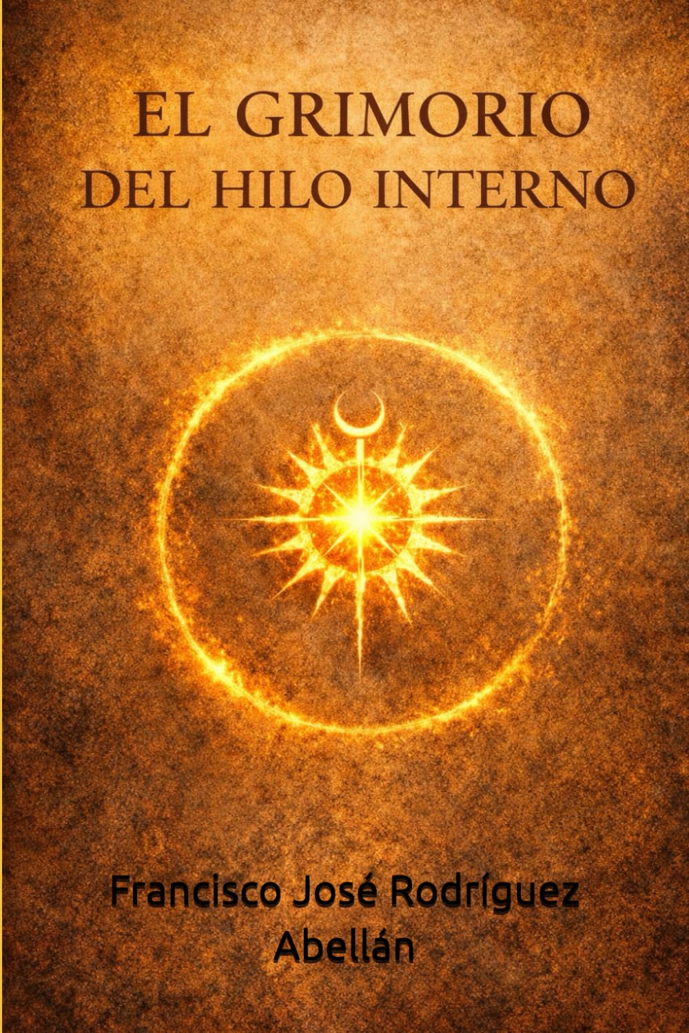 EL GRIMORIO DEL HILO INTERNO