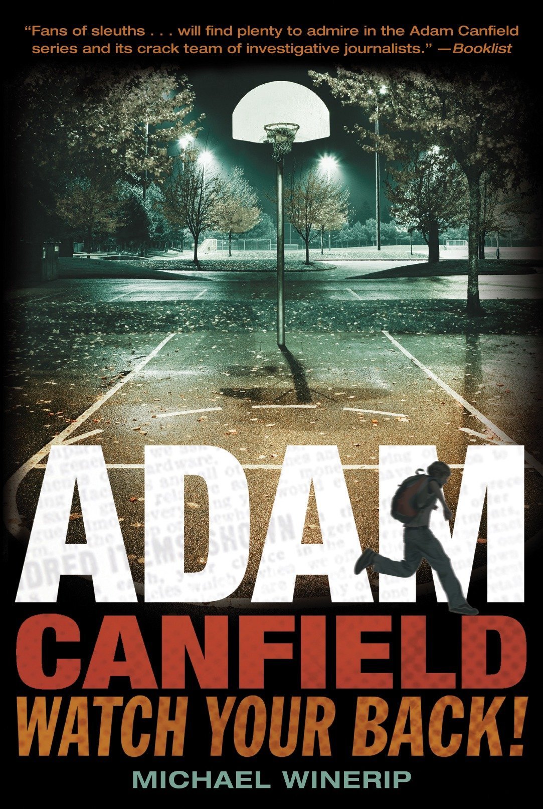 Adam Canfield, Watch Your Back!: 2 (Adam Canfield of the Slash)