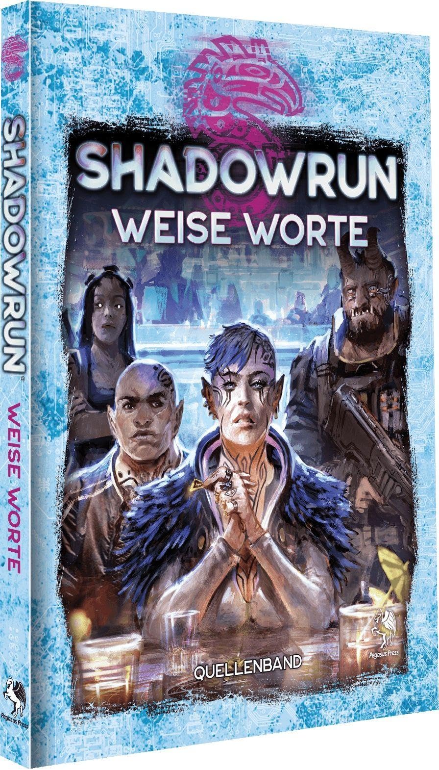 Pegasus Spiele Gmbh Shadowrun: Weise Worte (Hardcover)