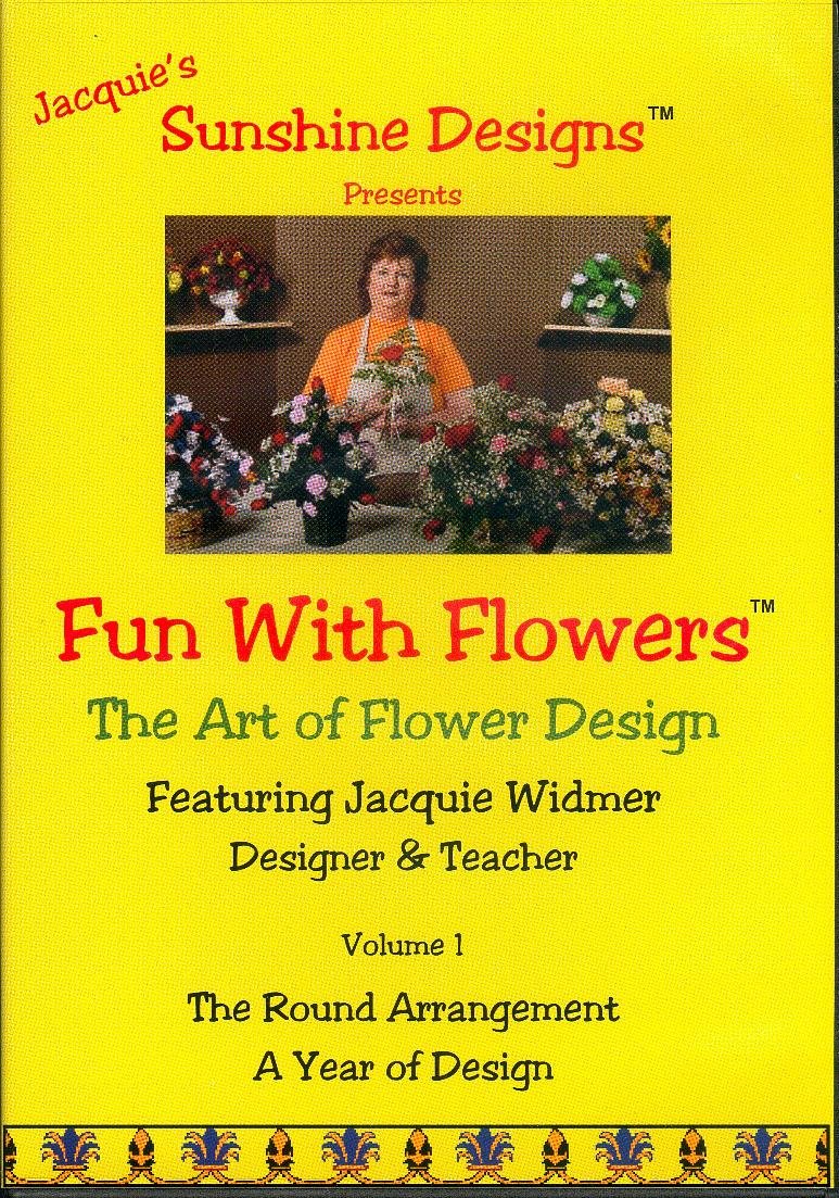 Fun With Flowers The Art of Flower Design (DVD, Volume 1, The Round