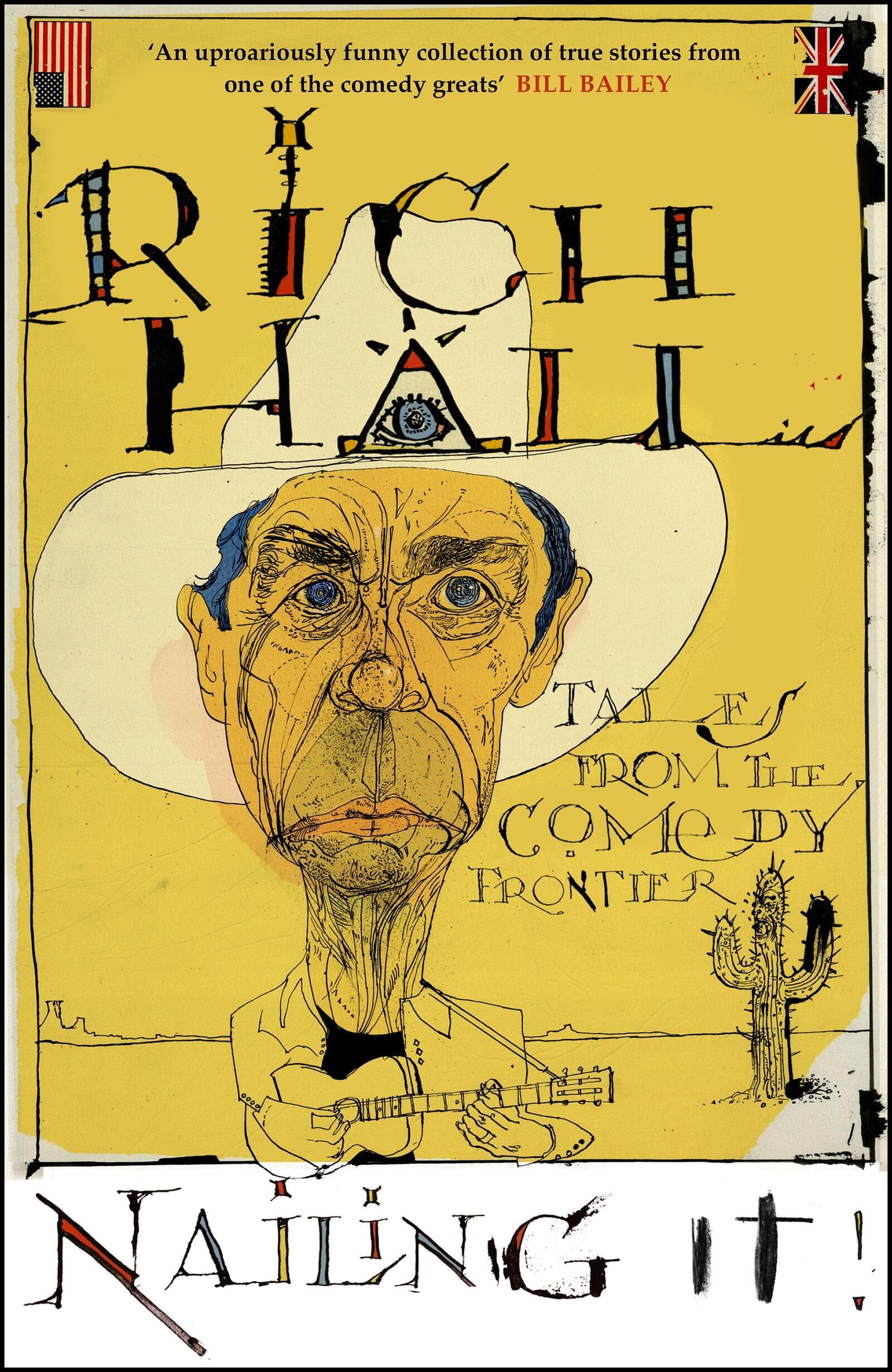 Nailing It by Rich Hall PAPERBACK 9781529422450