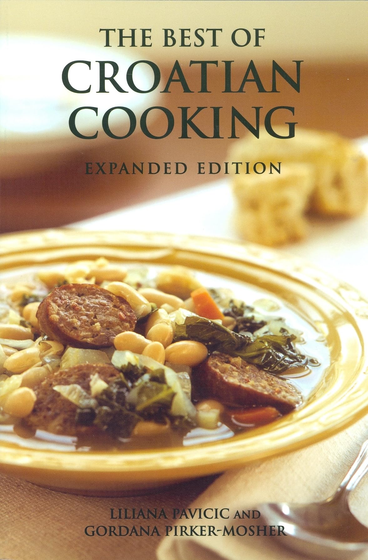 The Best of Croatian Cooking by Gordana Pirker-Mosher PAPERBACK 9780781812030