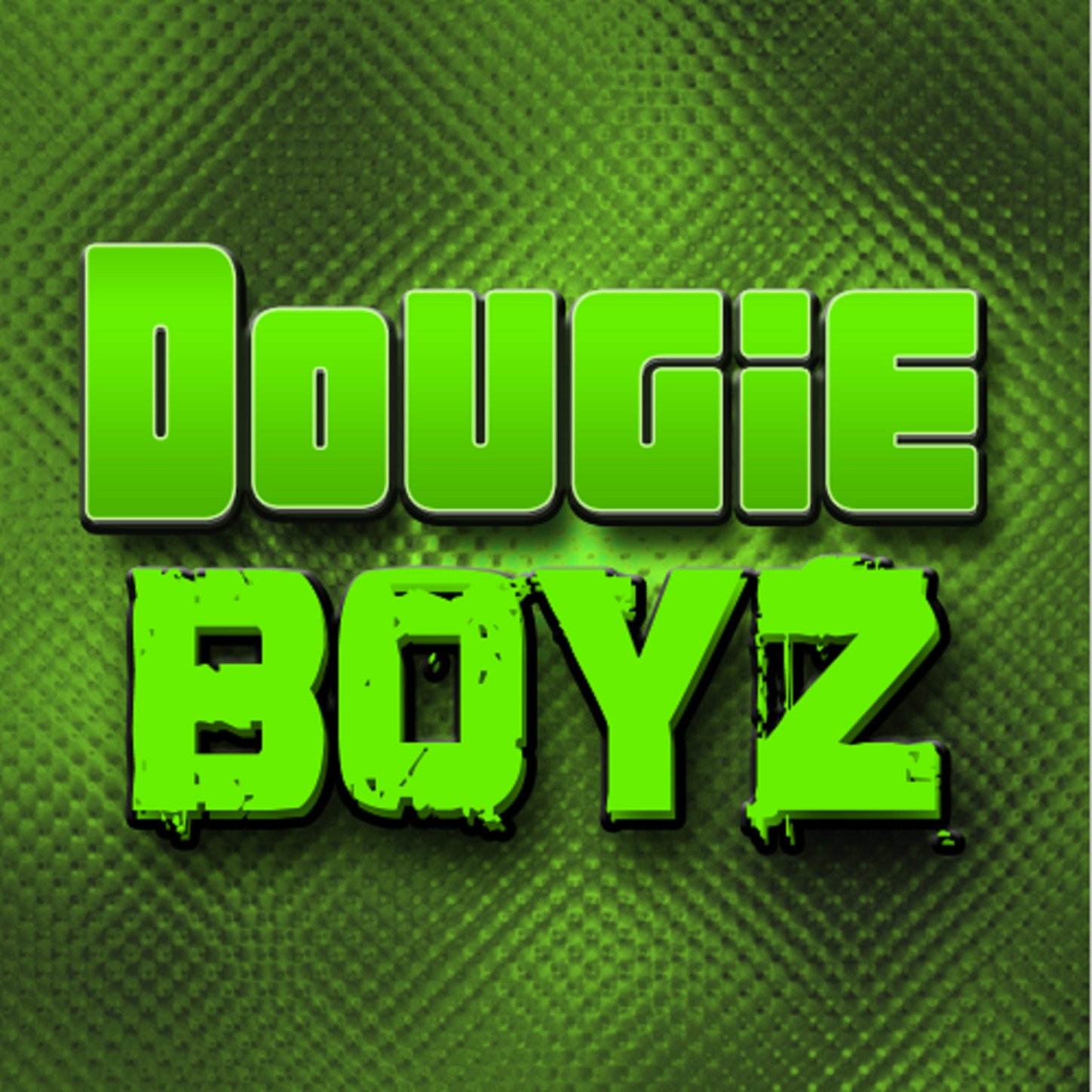 Dougie Boyz