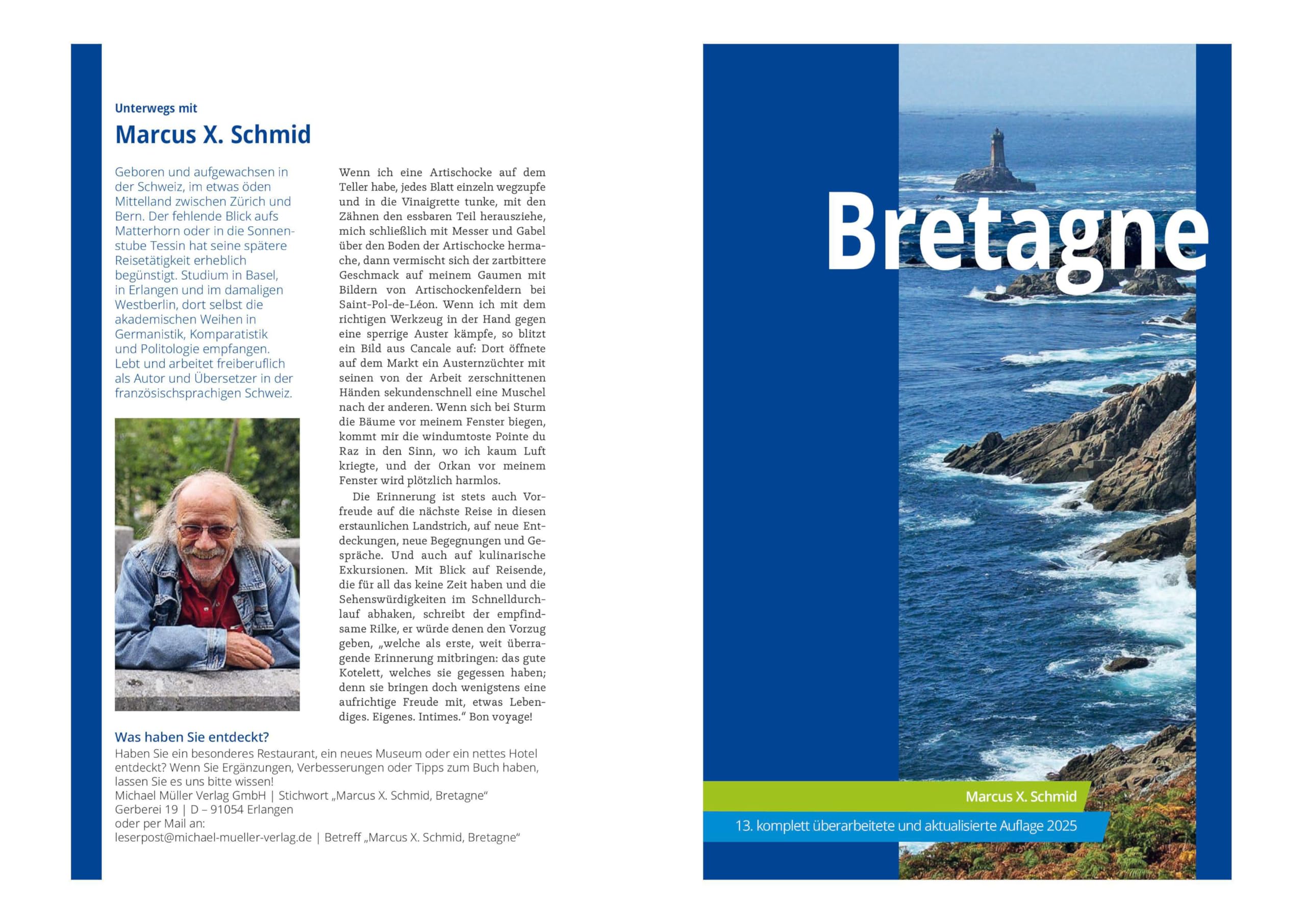 MICHAEL MÜLLER Reiseführer Bretagne: 100% authentisch, aktuell und vor Ort recherchiert. Inkl. Faltkarte.