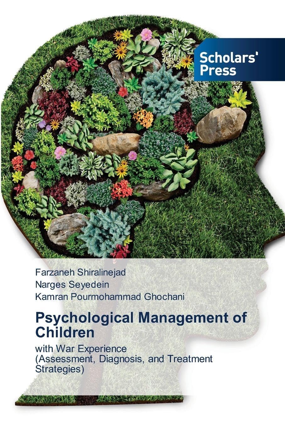 Psychological Management of Children: with War Experience(Assessment, Diagnosis, and Treatment Strategies)