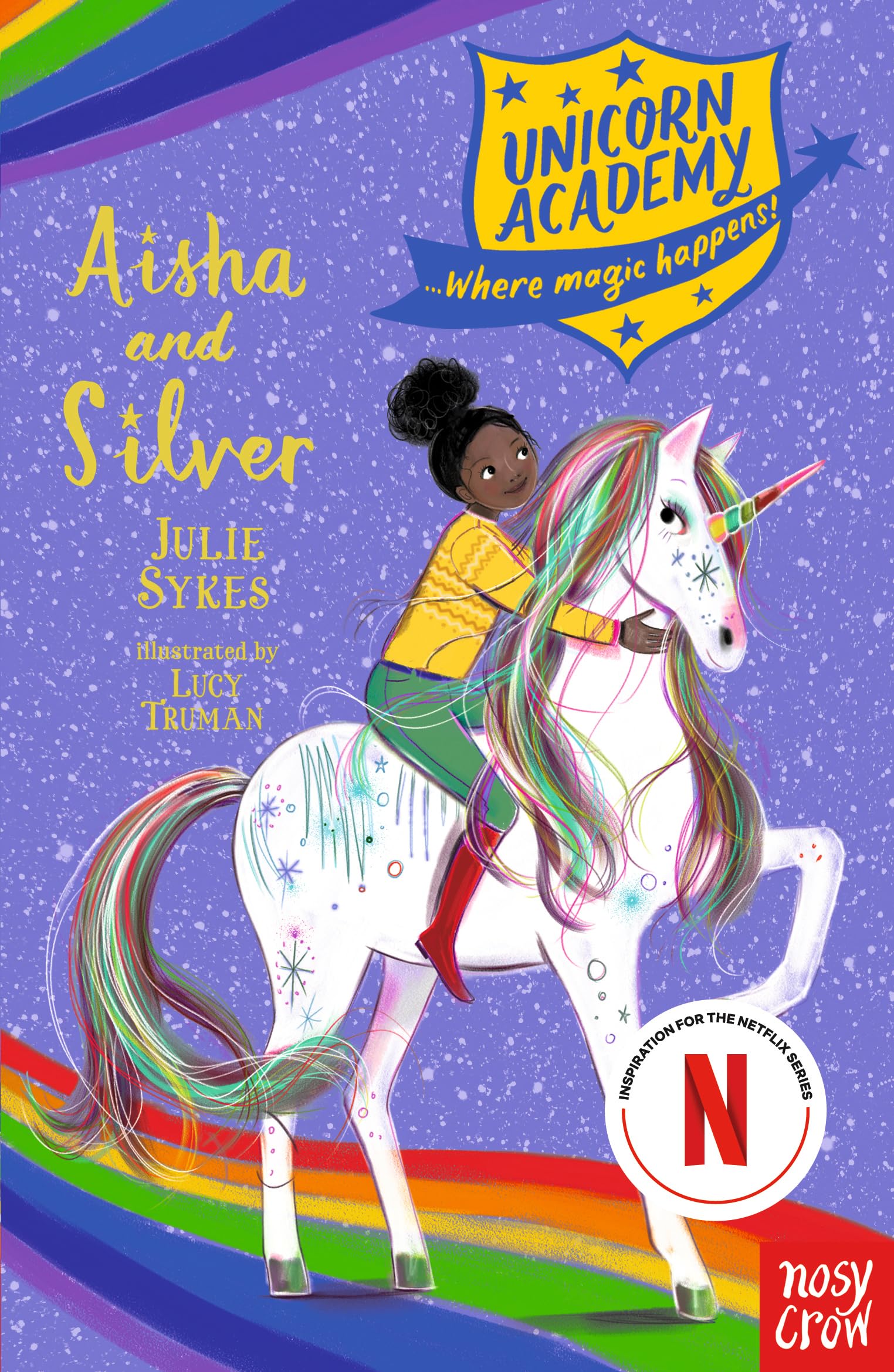 Unicorn Academy: Aisha and Silver by Julie Sykes PAPERBACK 9781788009294