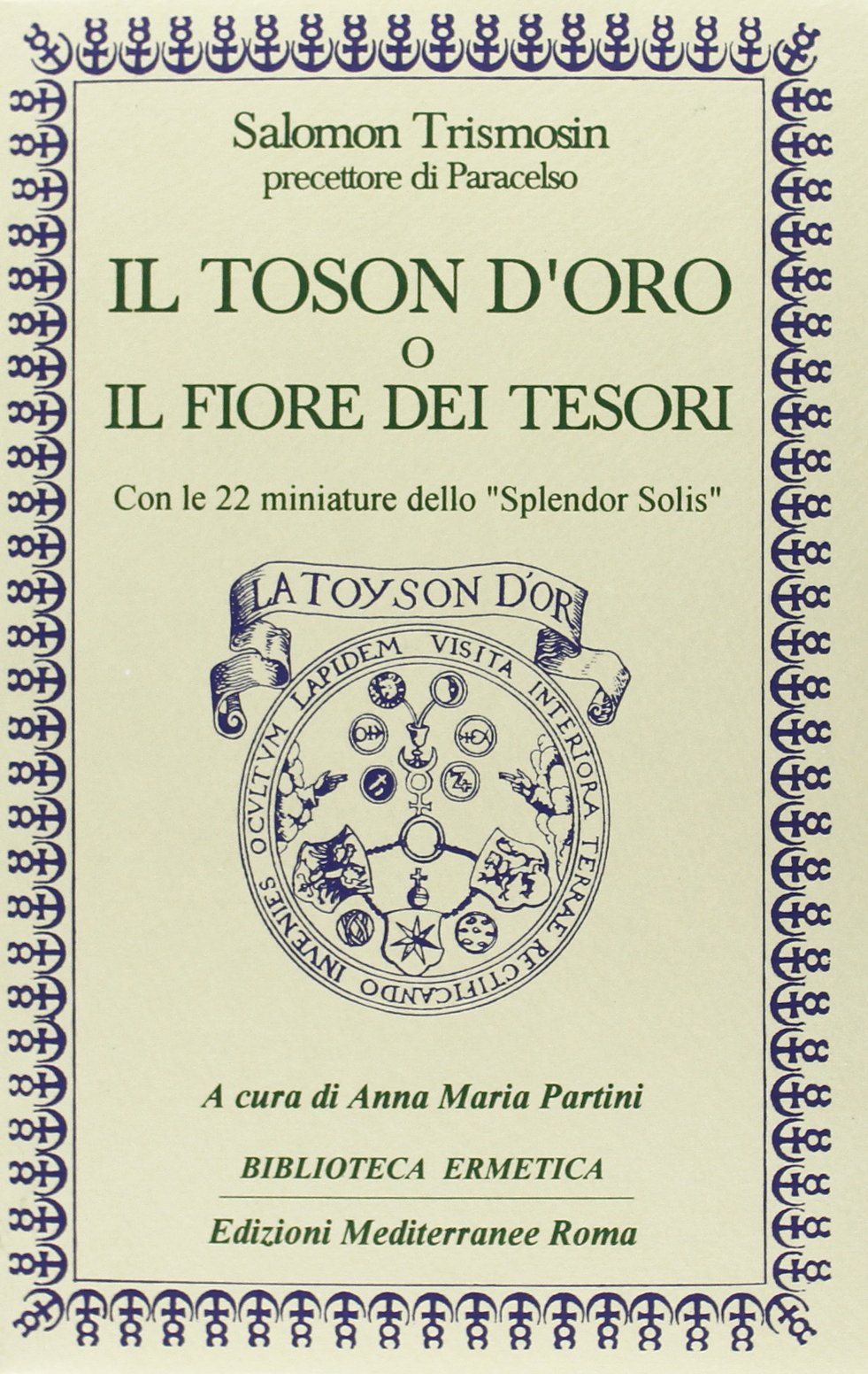 Il toson d'oro o il fiore dei tesori