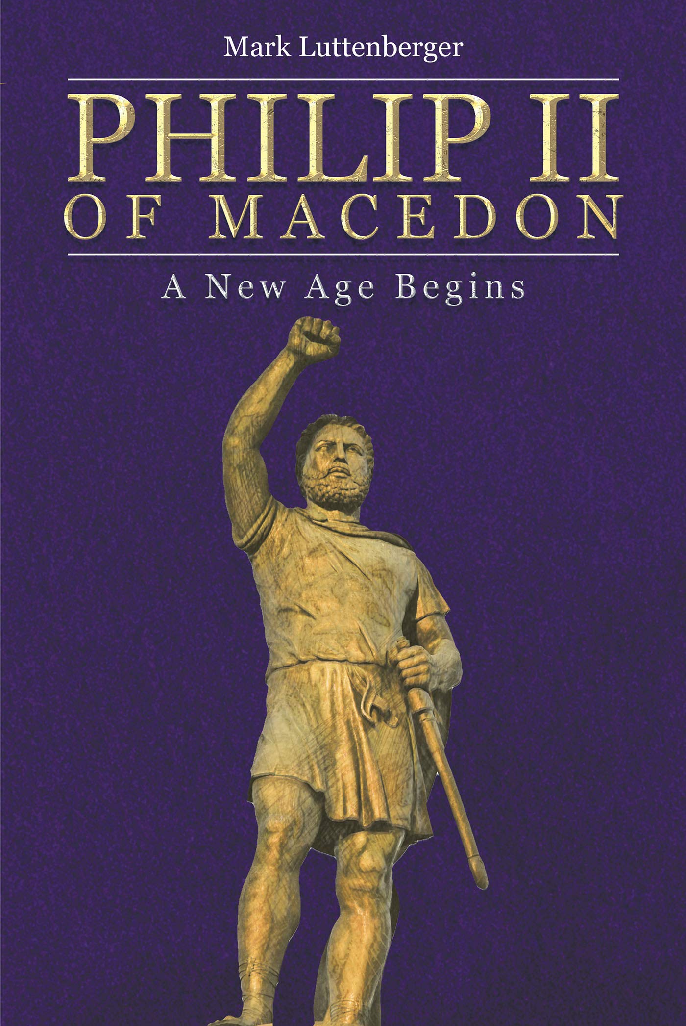 Philip II of Macedon: A New Age Begins
