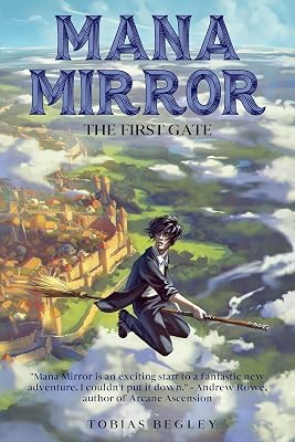 Mana Mirror: The First Gate