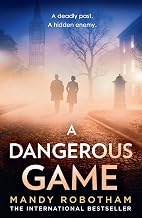 Cover of A Dangerous Game: Enthralling must read historical fiction from the USA Today bestselling author of The German Midwife, perfect for fans of Kristin Hannah