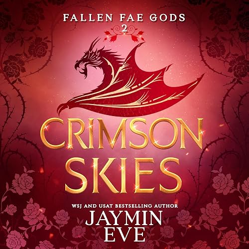 Crimson Skies: Fallen Fae Gods, Book 2