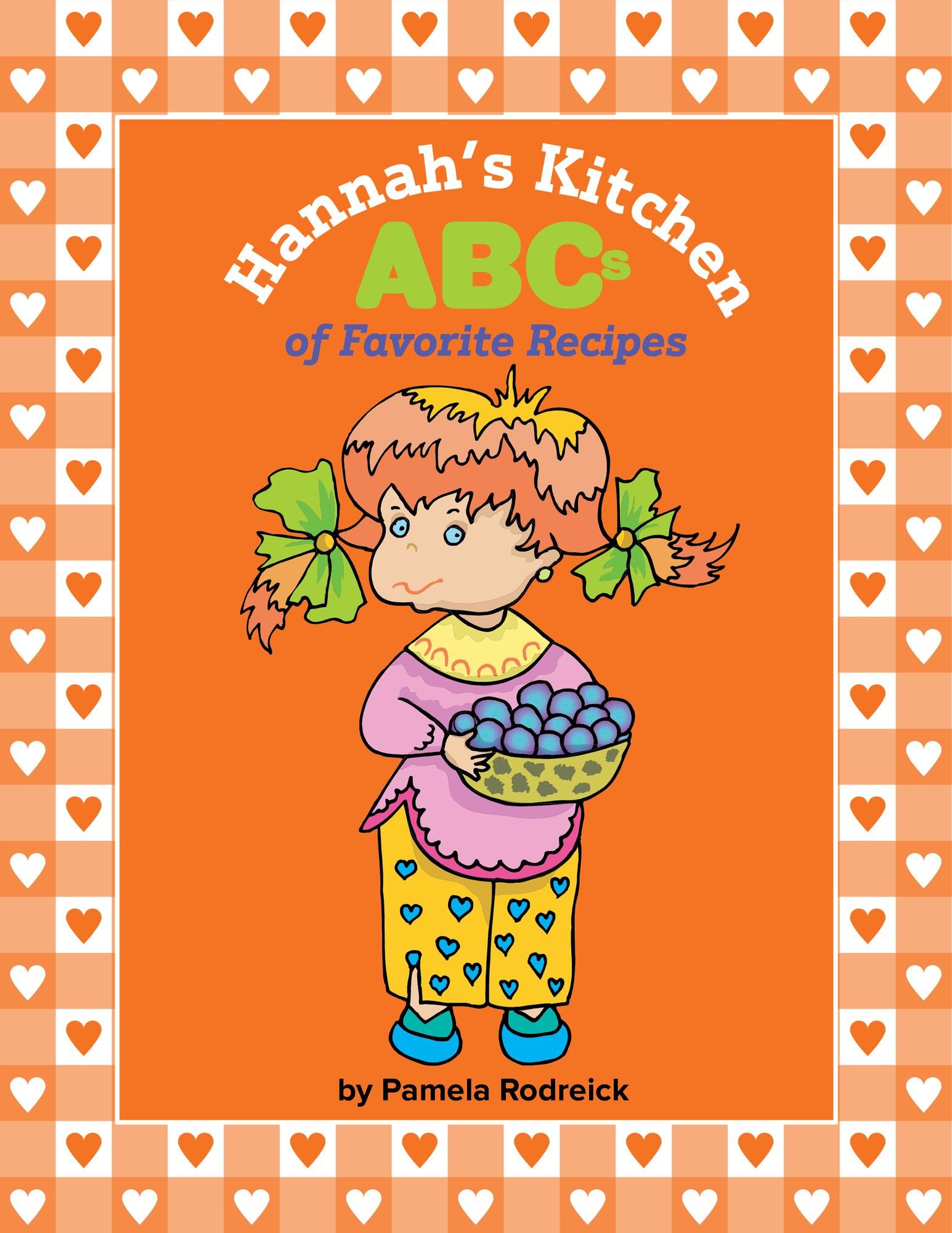 Hannah's Kitchen ABCs of Favorite Recipes