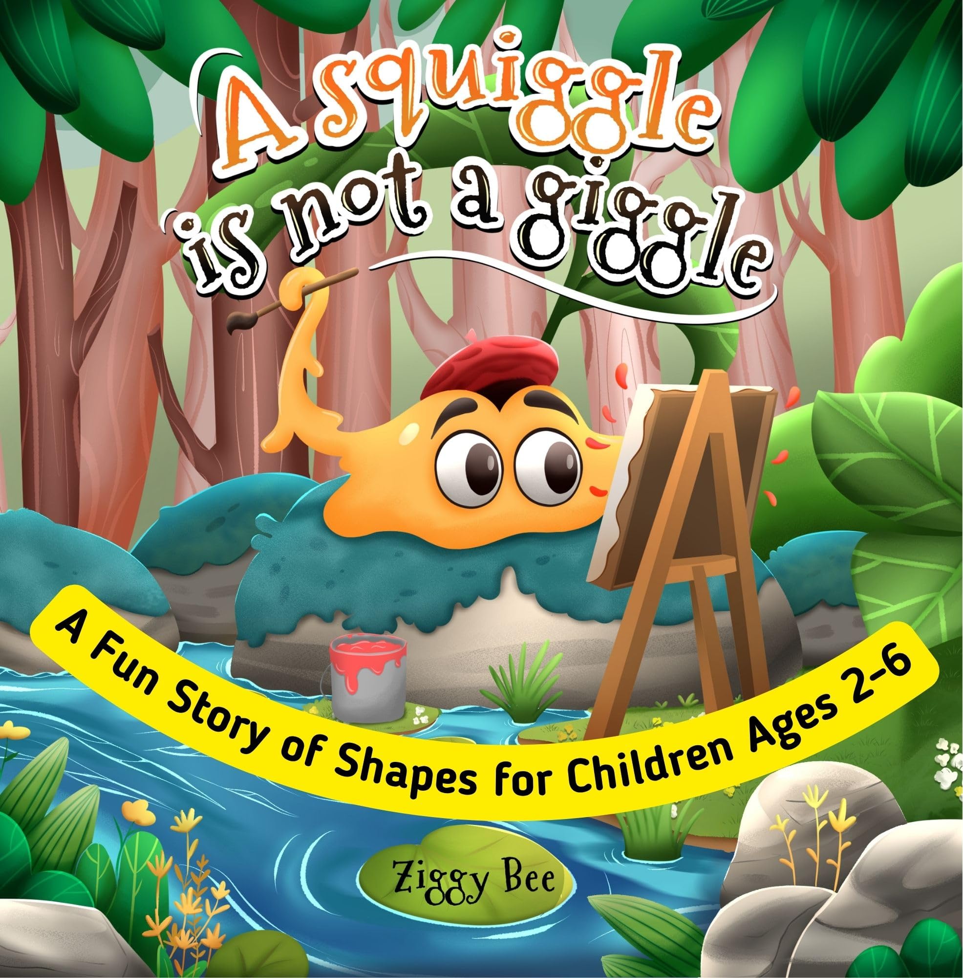 A Squiggle Is Not a Giggle (The Joy of Learning Book 1)