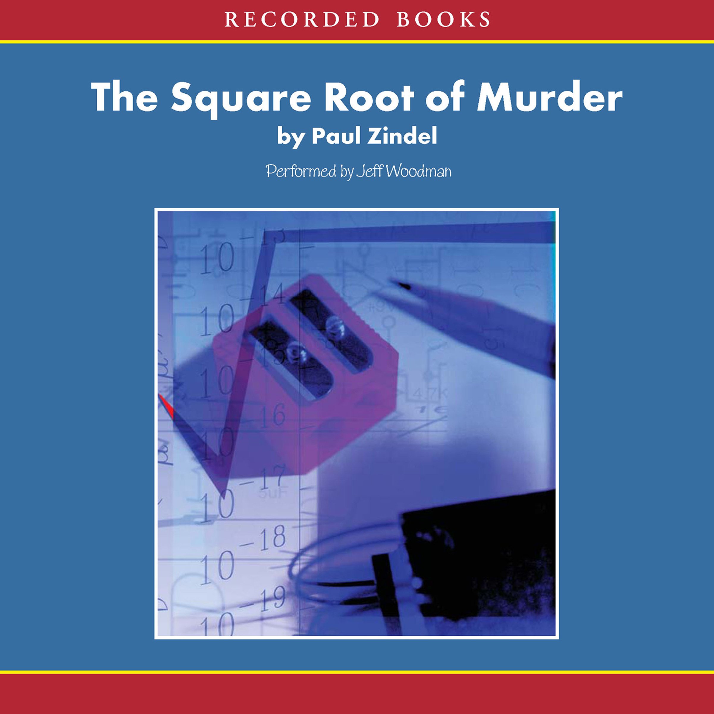 The Square Root of Murder